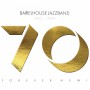 70 Jahre Barrelhouse Jazzband: Forever New!
